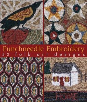 Hardcover Punchneedle Embroidery: 40 Folk Art Designs Book
