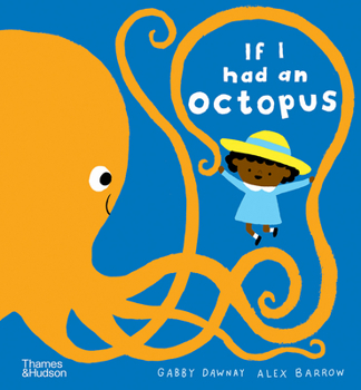 Hardcover If I Had an Octopus Book