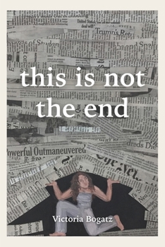 Paperback This Is Not the End Book