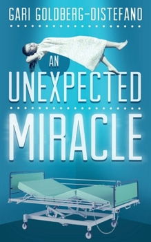 Paperback An Unexpected Miracle Book