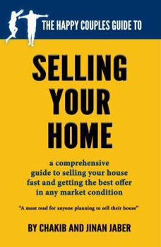 Paperback The Happy Couples Guide to Selling Your Home Book