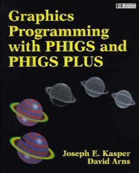 Paperback Graphics Programming with Phigs and Phigs Plus Book