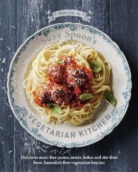 Paperback Suzy Spoon's Vegetarian Kitchen Book