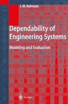 Paperback Dependability of Engineering Systems: Modeling and Evaluation Book
