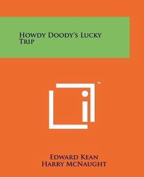 Paperback Howdy Doody's Lucky Trip Book