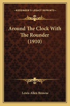 Paperback Around The Clock With The Rounder (1910) Book