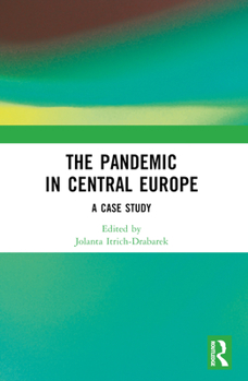 Paperback The Pandemic in Central Europe: A Case Study Book