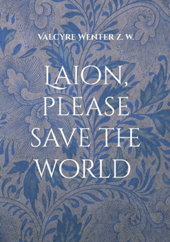 Paperback Laion, please save the world [German] Book