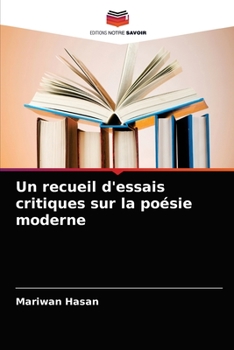 Paperback Un recueil d'essais critiques sur la poésie moderne [French] Book