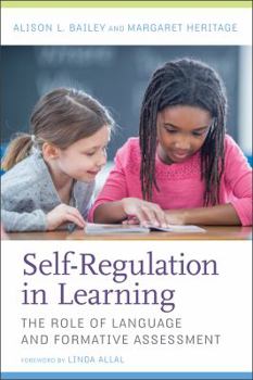 Paperback Self-Regulation in Learning: The Role of Language and Formative Assessment Book