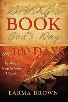 Paperback Writing a Book God's Way in 100 Days Book