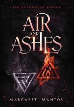 Hardcover Air and Ashes: A Young Adult Science Fantasy Romance Book