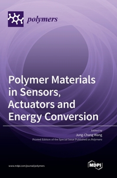 Hardcover Polymer Materials in Sensors, Actuators and Energy Conversion Book