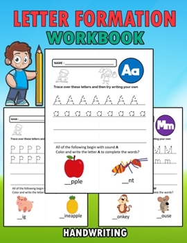 Paperback Letter Formation Workbook: Letter Formation Activities For Kids, Help Children Learn To Write With This Handwriting Booklet Book