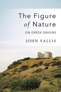 Paperback The Figure of Nature: On Greek Origins Book