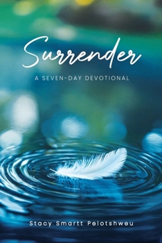 Paperback Surrender: A Seven-Day Devotional Book