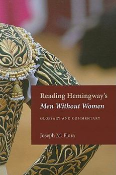 Paperback Reading Hemingway's Men Without Women: Glossary and Commentary Book