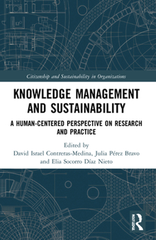 Paperback Knowledge Management and Sustainability: A Human-Centered Perspective on Research and Practice Book