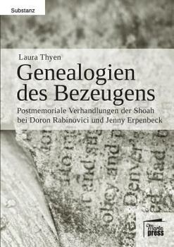 Paperback Genealogien des Bezeugens [German] Book