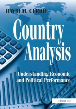 Hardcover Country Analysis: Understanding Economic and Political Performance Book