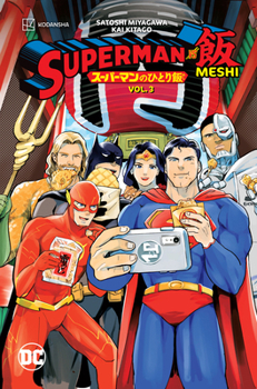 Paperback Superman vs. Meshi Vol. 3 Book