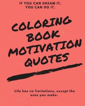 Paperback Coloring Book Motivation Quotes Book