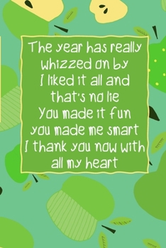 Thank You Teacher Appreciation Journal: A Blank Lined Mind Map Notebook, Perfect For Co-Teacher Gifts For Women And Men With An Original Rhyming Poem On The Beautifully Designed Green Apple Cover