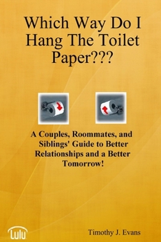 Paperback Which Way Do I Hang The Toilet Paper Book
