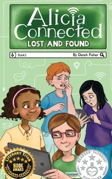 Paperback Alcia Connected: Lost and Found Book