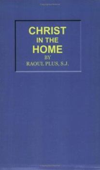 Paperback Christ in the Home Book