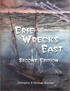 Paperback Erie Wrecks East, Second Edition Book