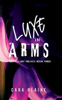 Paperback Luxe in Arms Book
