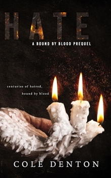 Paperback Hate: The Bound By Blood Series Prequel Book