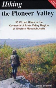 Paperback Hiking the Pioneer Valley Book