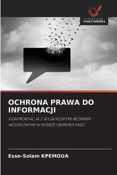 Ochrona Prawa Do Informacji (Polish Edition)