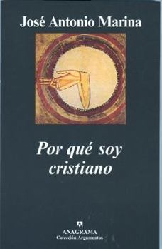 Paperback Por Que Soy Cristiano: Teoria de la Doble Verdad [Spanish] Book