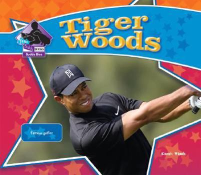 Tiger Woods: Famous Golfer - Book  of the Big Buddy Biographies