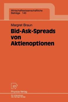 Paperback Bid-Ask-Spreads Von Aktienoptionen [German] Book