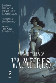Paperback French Tales of Vampires (Volume 2) Book