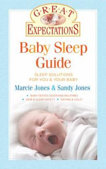 Paperback Baby Sleep Guide: Sleep Solutions for You & Your Baby Book