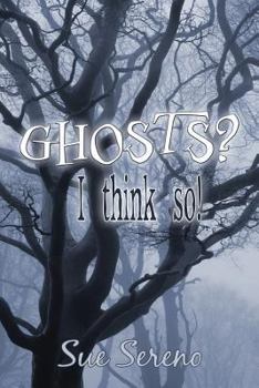 Paperback Ghosts? I Think So! Book
