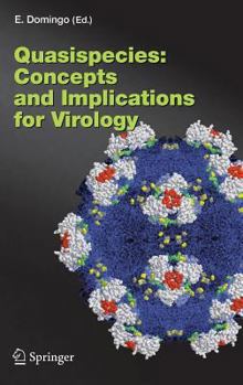 Hardcover Quasispecies: Concept and Implications for Virology Book