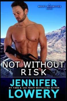 Paperback Not Without Risk Book