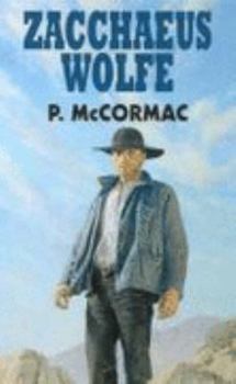Paperback Zacchaeus Wolfe [Large Print] Book
