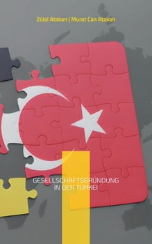 Paperback Gesellschaftsgründung in der Türkei [German] Book