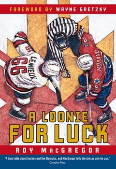 Paperback A Loonie for Luck Book