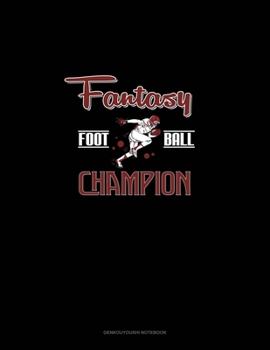 Paperback Fantasy Football Champion: Genkouyoushi Notebook Book