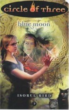 Mass Market Paperback Circle of Three #7: Blue Moon Book
