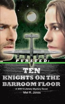 Pursued: Ten Knights on the Barroom Floor