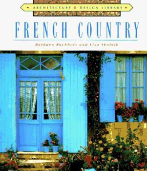 Hardcover Architecture and Design Library: French Country Book
